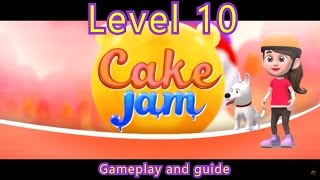 Cake Jam - Level 10 no boosters (1080p HD) - Gameplay and walktrough