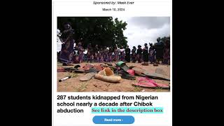 Nigeria - more kidnappings - MARCH 8TH, 2024 -  see link in the description box