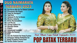 DUO NAIMARATA FULL ALBUM TERBAIK 2023 ~ LAGU BATAK TERBARU 2023 TERPOPULER SAAT INI & ENAK DIDENGAR