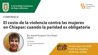 El costo de la violencia contra las mujeres en Chiapas: cuando la paridad es obligatoria