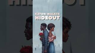 Katori Walker - Hideout #hiphop #rap #music #musiclife