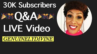 LIVE Q&A-30K Subscribers!!!!