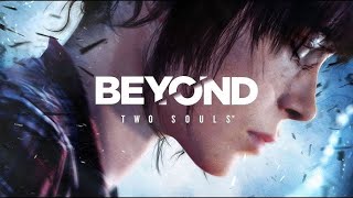 Beyond: Two Souls Walkthrough Part 3|