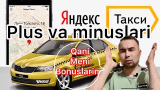 Yandex taxi qani meni bonuslarim? Yandex taxi haqida men bilgan ma'lumotlar