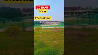 #ccshau hisar#CCSHAU HISAR INTERNAL tour #ytshort #agriculturecourse #bsc agri 4 years 6 yr