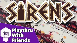 Sirens - Playthrough With Friends