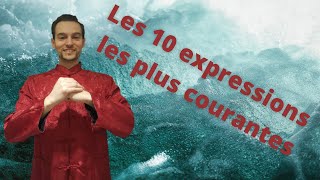 Les 10 expressions les plus courantes en Chine.