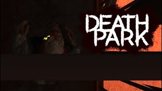 Death Park Full Gameplay