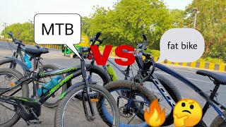 FAT BIKE vs MTB | which  on should you buy 🤔🤔 price 🤔