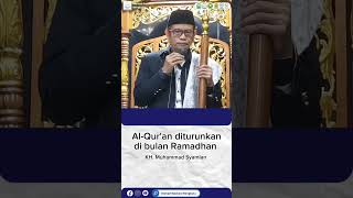 Bulan Di turunkan Al-Qur'an - Ustadz Muhammad Syamlan Lc