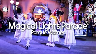 Magical Lights Parade - Parque Warner 2019