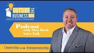 Sales with Alan Rush