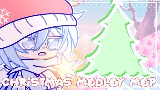 Christmas Medley MEP || CLOSED / COMPLETED || Gacha Club || READ DESC