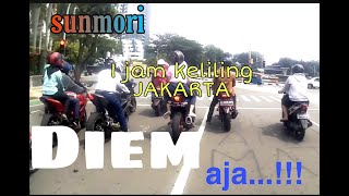 #videoviral #viral   sunmori 1 jam keliling jakarta  DIEM AJA..!!