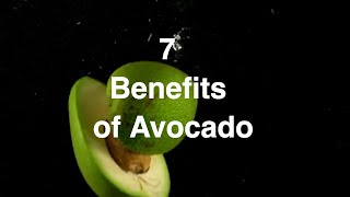 7 Interesting Benefits of Avocado You May Not Know