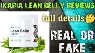 ikaria lean belly reviews | Ikaria lean belly juice legit or scam | ikaria juice real or fake