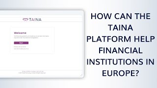 How TAINA Helps Financial Institutions | Save Costs, Mitigate Risks, Improve Customer Experience