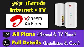 🌐 Airtel Xstream AirFiber Plans & Installation Explained in Tamil | Best WiFi for Home 2024 🌐