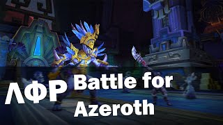 Как попасть в ЛФР БФА? | ЛФР Battle for Azeroth соло | World of Warcraft