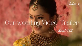 Our CINEMATIC Wedding Film Trailer || Bava's POV || Sushi's Story (Telugu with subtitles)