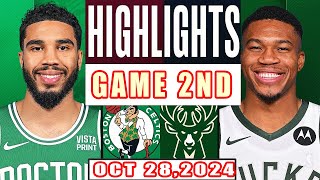 Boston Celtics Vs Milwaukee Bucks GAME 2ND  Highlights Oct 28,2024 NBA Season