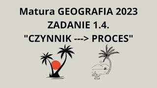 GEO. Matura 2023. Zadanie 1.4.