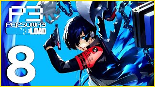 Persona 3 Reload (PC) | Part 8 | Playthrough Gameplay Movie (No Commentary)