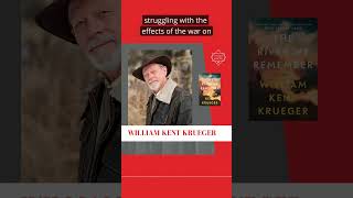 Interview Excerpt with William Kent Krueger - THE RIVER WE REMEMBER #books  #podcast #reading