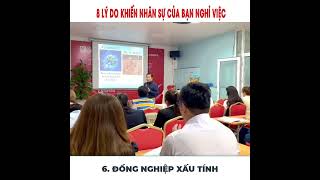 8 LÝ DO KHIẾN NHÂN SỰ CỦA BẠN NGHỈ VIỆC