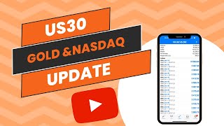 US30,GOLD AND NASDAQ UPDATE