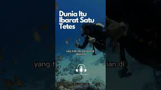 Dunia itu ibarat satu tetes air #youtubeshorts  #shortvideo #quote #dakwah #motivation #ramadhan