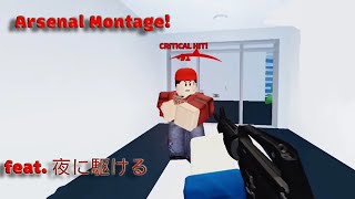 This is how you play Arsenal! feat. 夜に駆ける  - Roblox Arsenal Montage (Video Version)