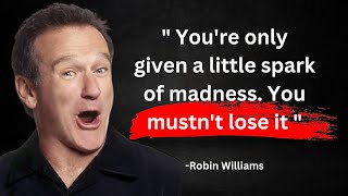 Robin Williams Quotes: Unforgettable Words That Define Comedy Genius