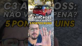 Citroën C3 Aircross: 5 pontos negativos que você tem que saber do SUV concorrente da Chevrolet Spin