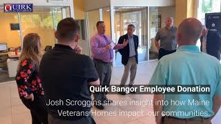 Maine Veterans Home Receives Donation From Quirk Employees In Bangor