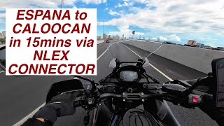 ESPANA TO CALOOCAN 15 MINS ONLY VIA NLEX CONNECTOR