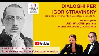 DIALOGHI PER IGOR STRAVINSKY. CON L. PALOMBI E V. BENSI