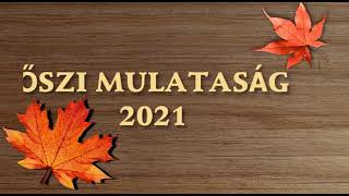 Őszi mulatság 2021