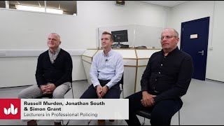 Hear from Jonathan South and his team about the Professional Policing BA (Hons)