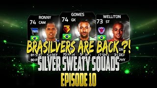 BRASILVERS ARE BACK?!?!? | Silver Sweaty Squads Ep 10 | FIFA 15