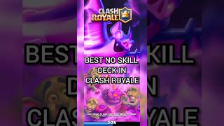 Best NO SKILL deck in Clash Royale #clashroyale #shorts