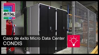 Caso de Éxito Micro Data Center CONDIS | Rittal ES