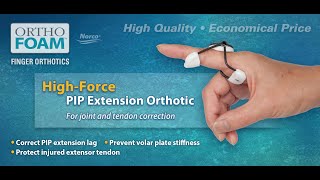 Ortho Foam™ High-Force PIP Extension Orthotic