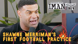 Shawne Merriman Shares The Real Reason He Chose Football | IMAN AMONGST MEN