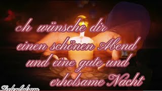 Abendgruß!                                  Gute Nacht Gruß!   Mit Psalm 55,23