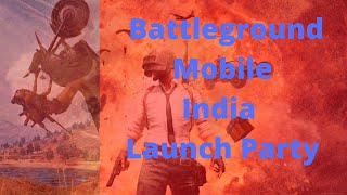 Battlegrounds Mobile India Launch Party | Pubg Mobile | BGMI Launch Party | Streamers Gameplay