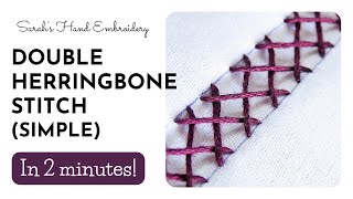 Double Herringbone Stitch (Simple)