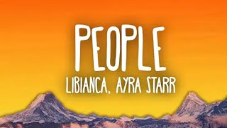 Libianca - People ft. Ayra Starr,