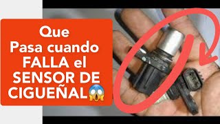 Que  FALLAS causa el SENSOR DE CIGUEÑAL ⚠️😱