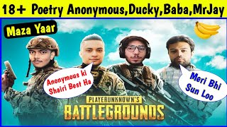 Poetry Competition between Anonymous, DuckyBhai, MrJay And BaBa Op🤣 18+ Poetry Muqabla ❤